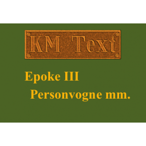 Epoke III - Personvogne